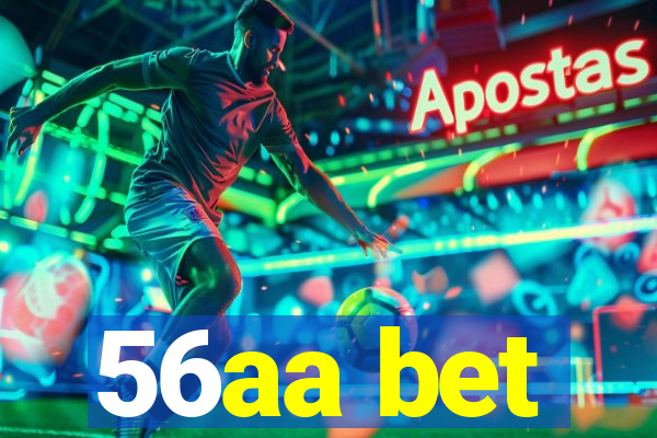 56aa bet